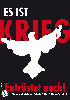 Es ist Krieg. Entrüstet Euch!